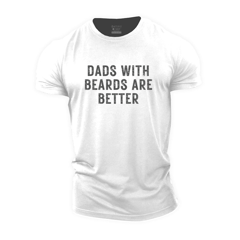 With Beards Are Better Cotton T-Shirt