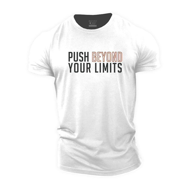 Push Beyond Your Limits Graphic Cotton T-Shirt