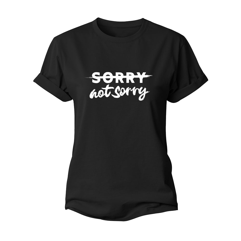 Not Sorry Women's Cotton T-Shirt