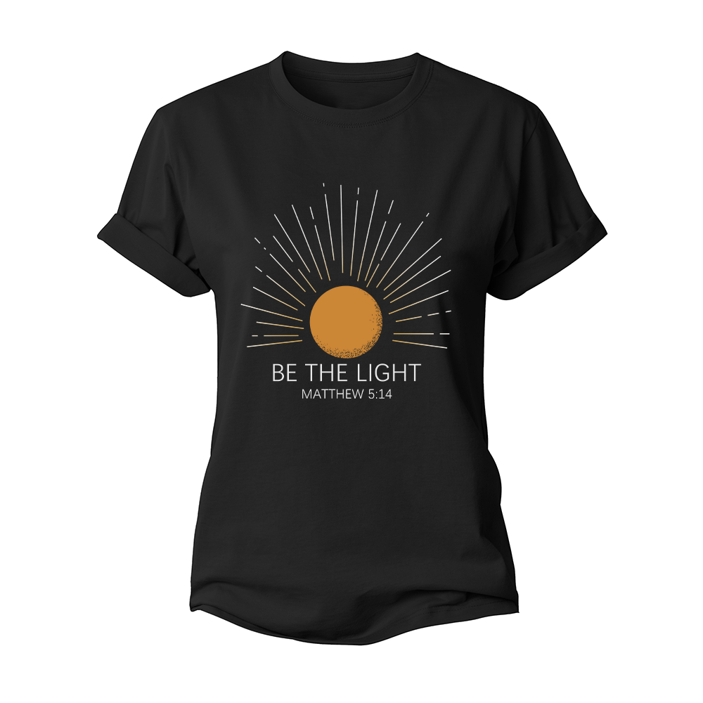 Be The Light Women's Cotton T-Shirt