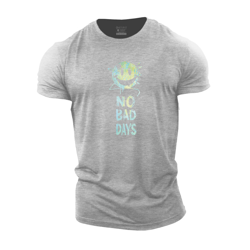 No Bad Days Cotton T-Shirt