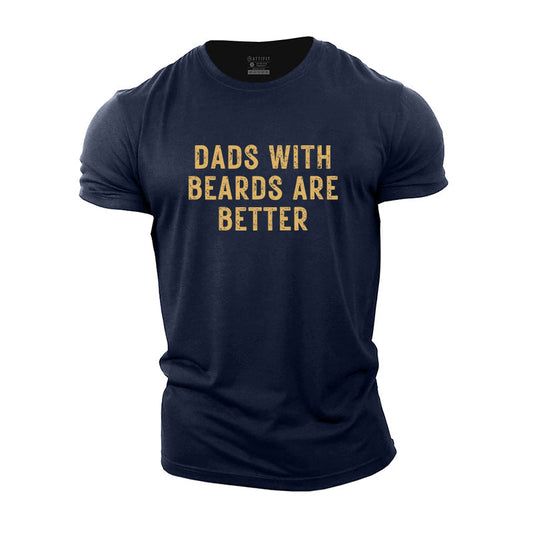 With Beards Are Better Cotton T-Shirt