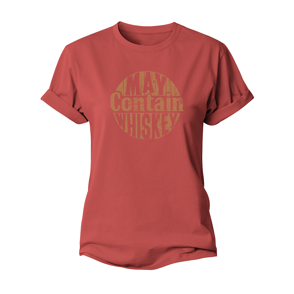 May Contain Whiskey Women's Cotton T-Shirt