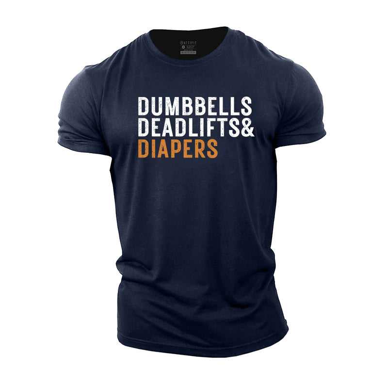 Dumbbells Deadlifts Diapers Cotton T-Shirt