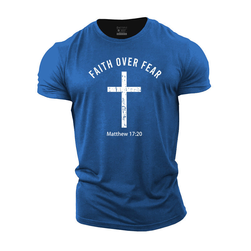 Faith Over Fear Cotton T-Shirt