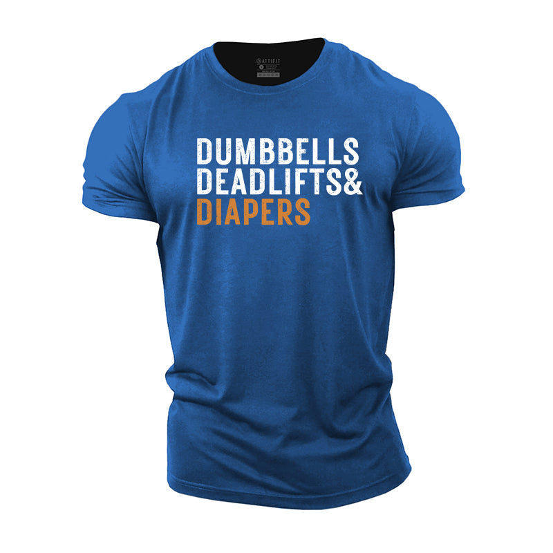 Dumbbells Deadlifts Diapers Cotton T-Shirt