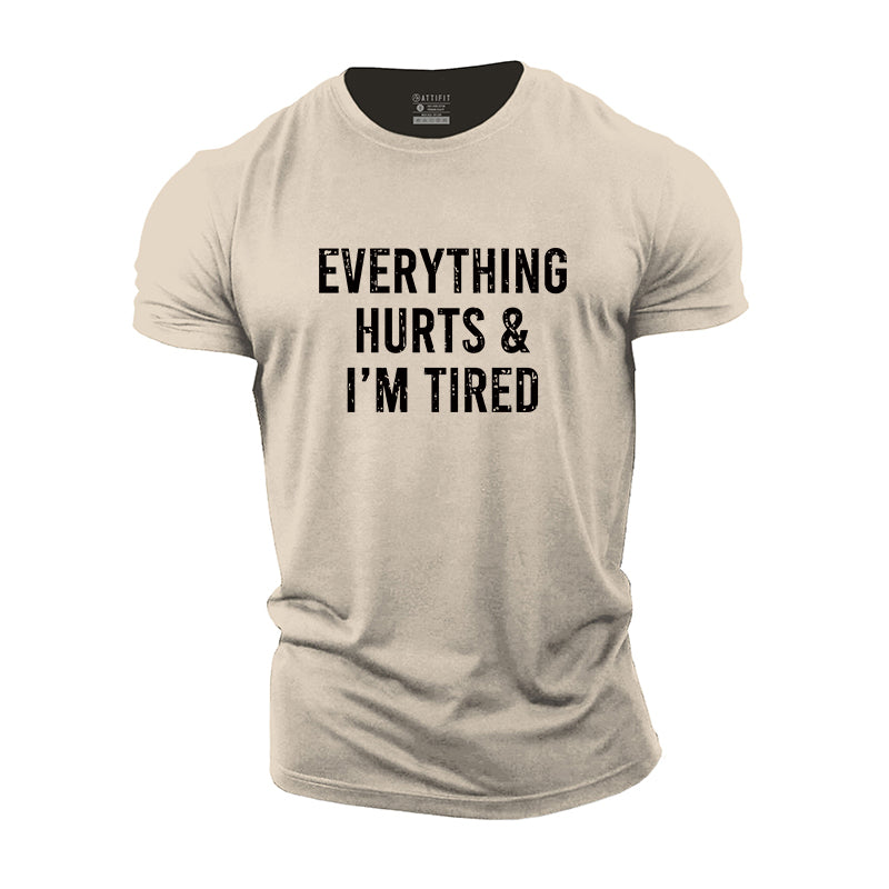 I'm Tired Cotton T-Shirt