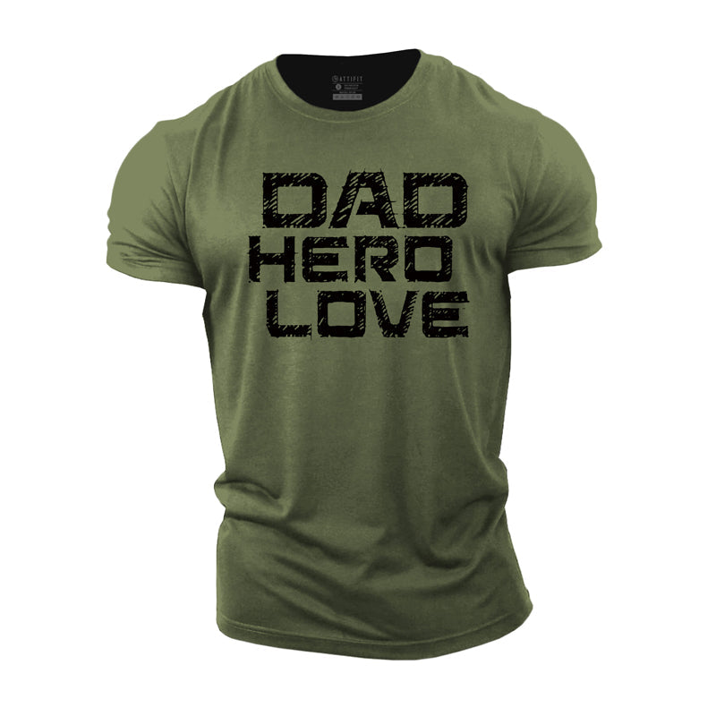 Dad Hero Love Cotton T-Shirt