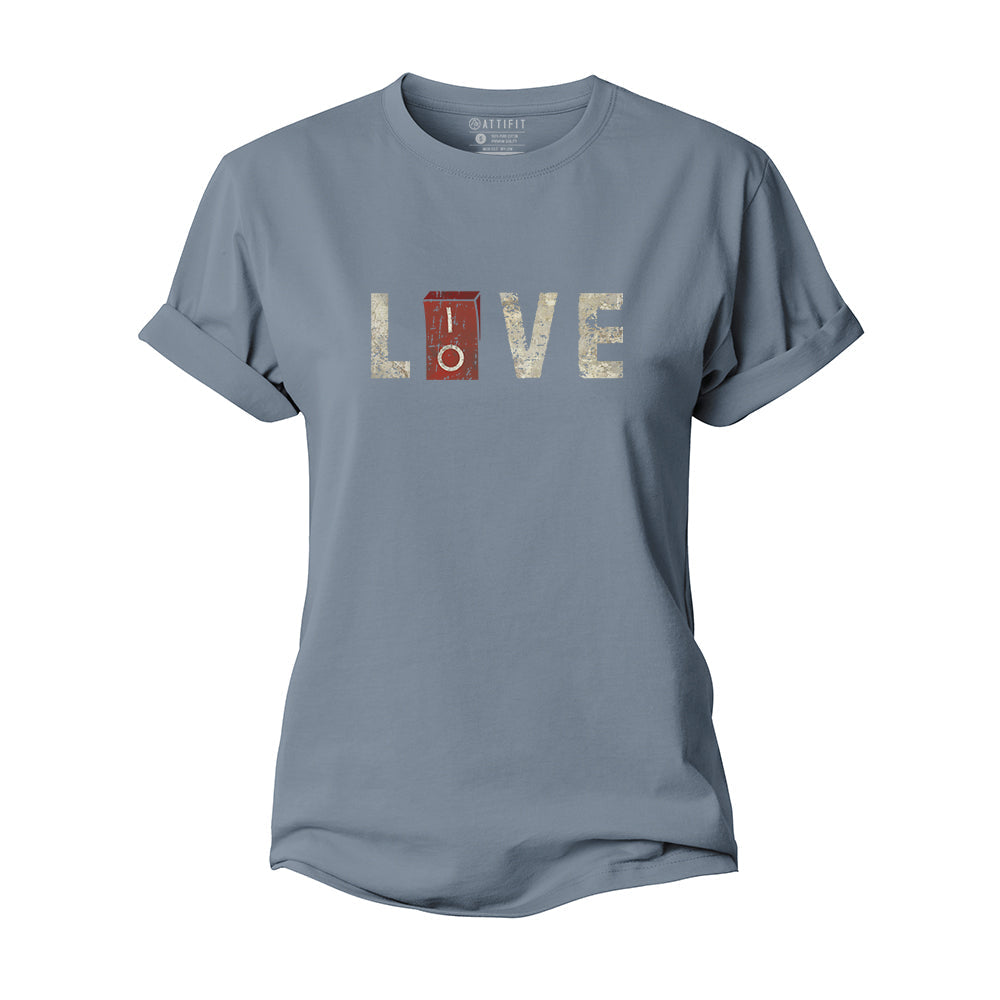 Live And Love Women's Cotton T-Shirt