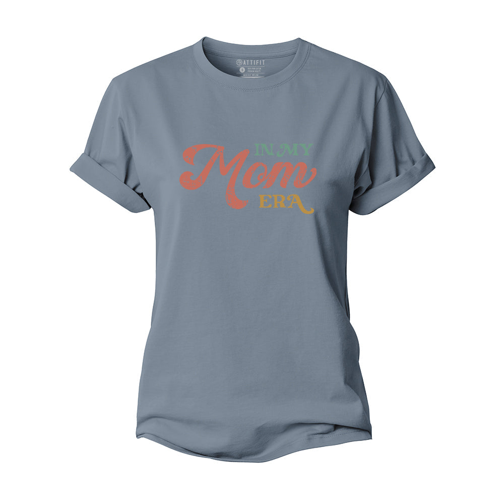 In My Mom Era Women's Cotton T-Shirt