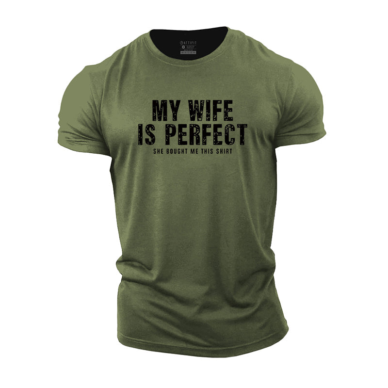 My Wife Is Perfect Cotton T-Shirt