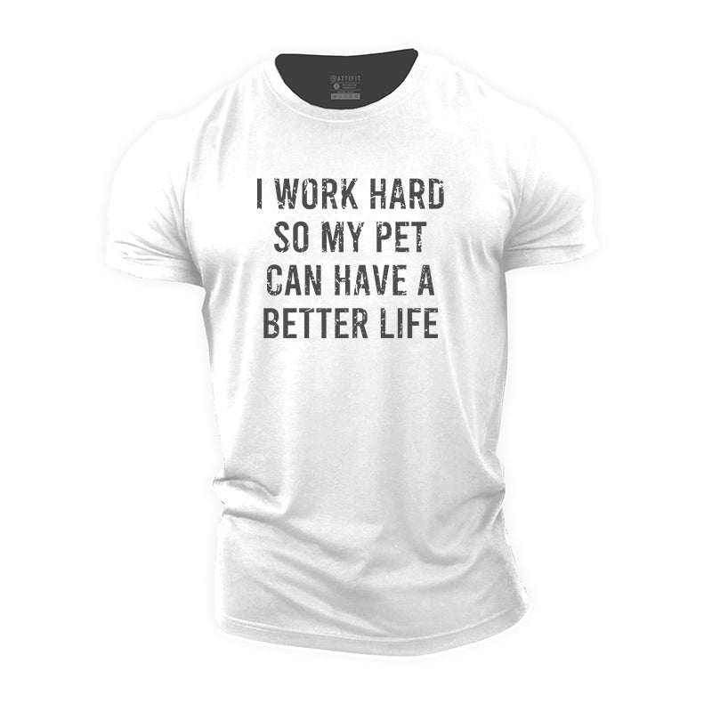 Work For Pet Cotton T-Shirt