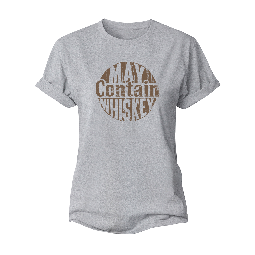 May Contain Whiskey Women's Cotton T-Shirt