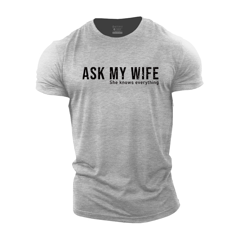 Ask My Wife Graphic Men's Cotton T-Shirts