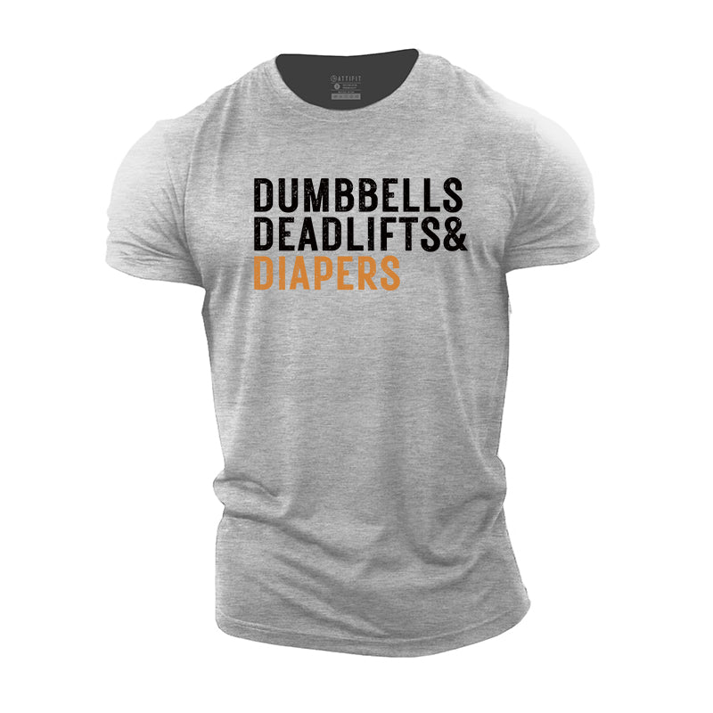 Dumbbells Deadlifts Diapers Cotton T-Shirt