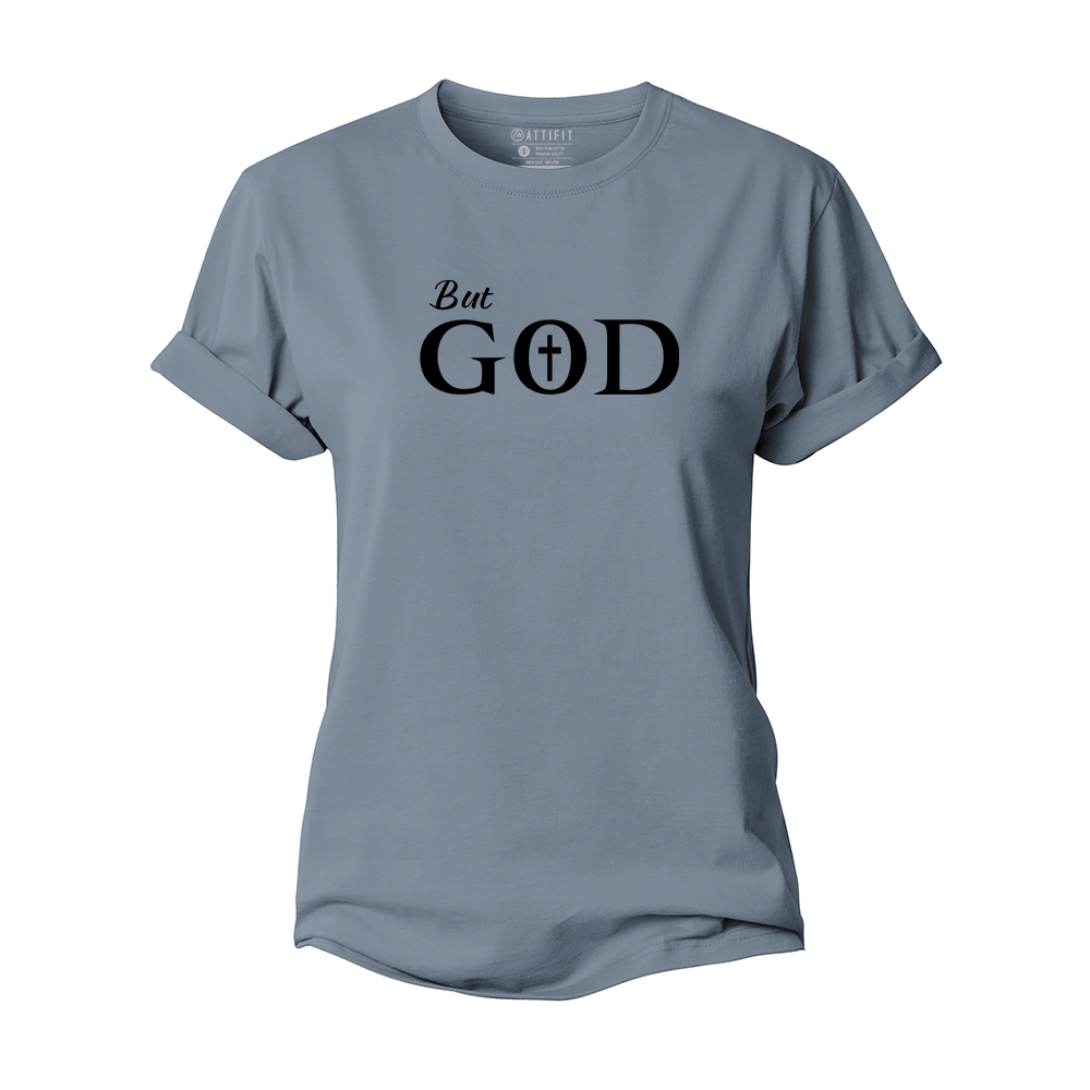 But God Women's Cotton T-Shirt