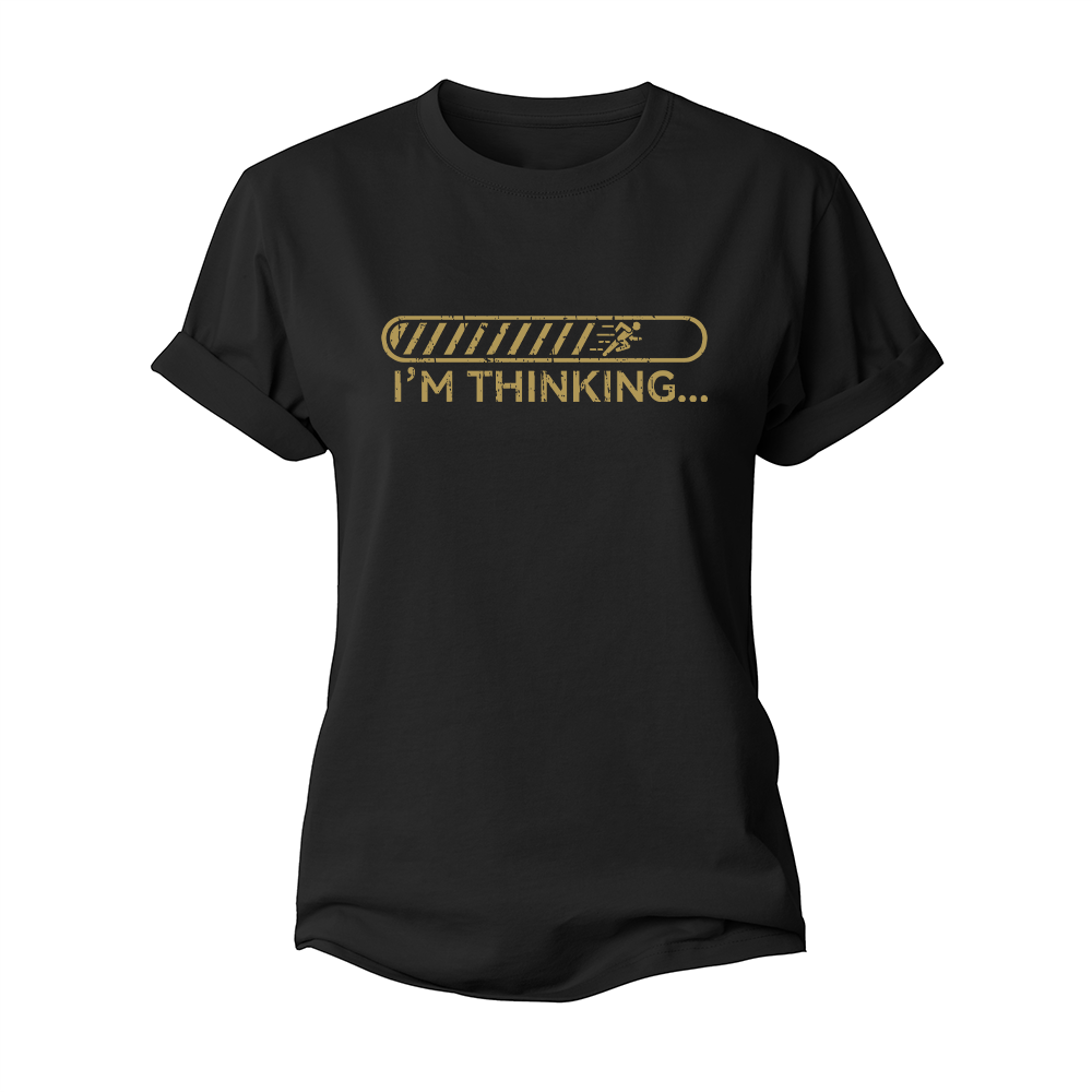 I Am Thinking Women's Cotton T-Shirt