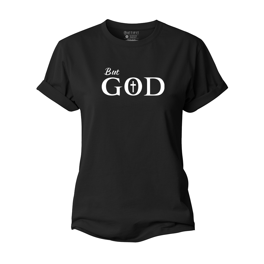 But God Women's Cotton T-Shirt