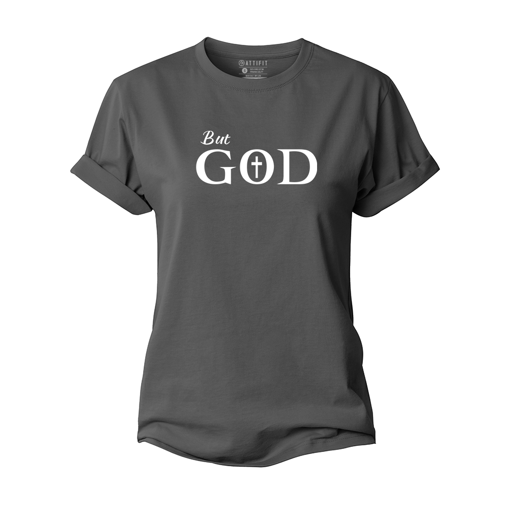 But God Women's Cotton T-Shirt