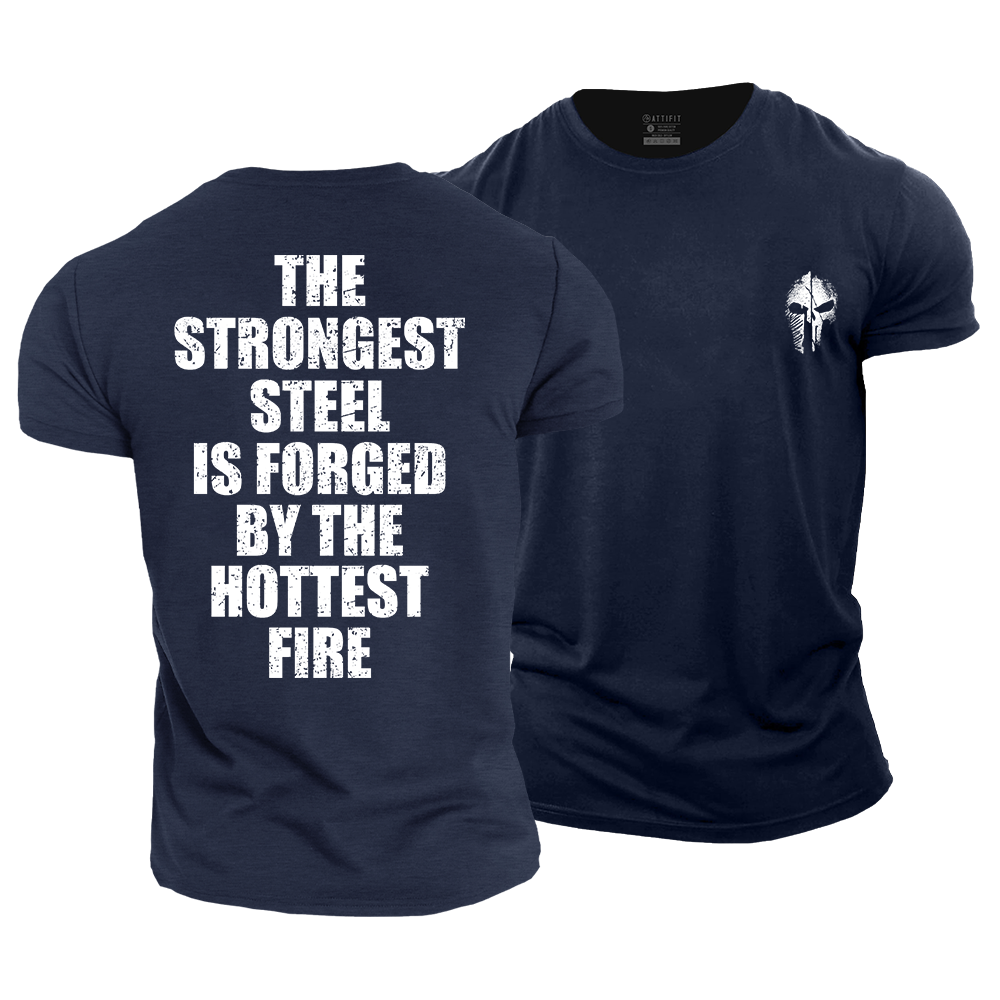 Strongest Steel and Hottest Fire Cotton T-Shirt