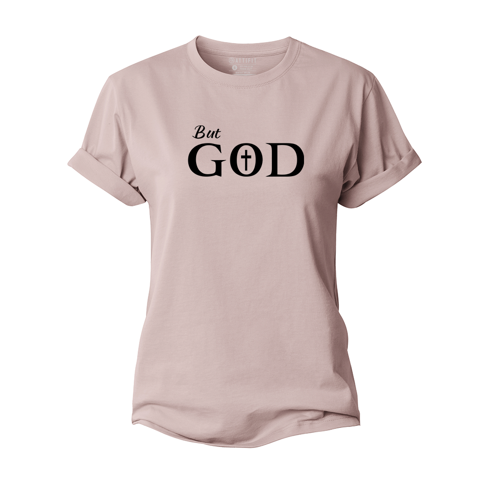 But God Women's Cotton T-Shirt