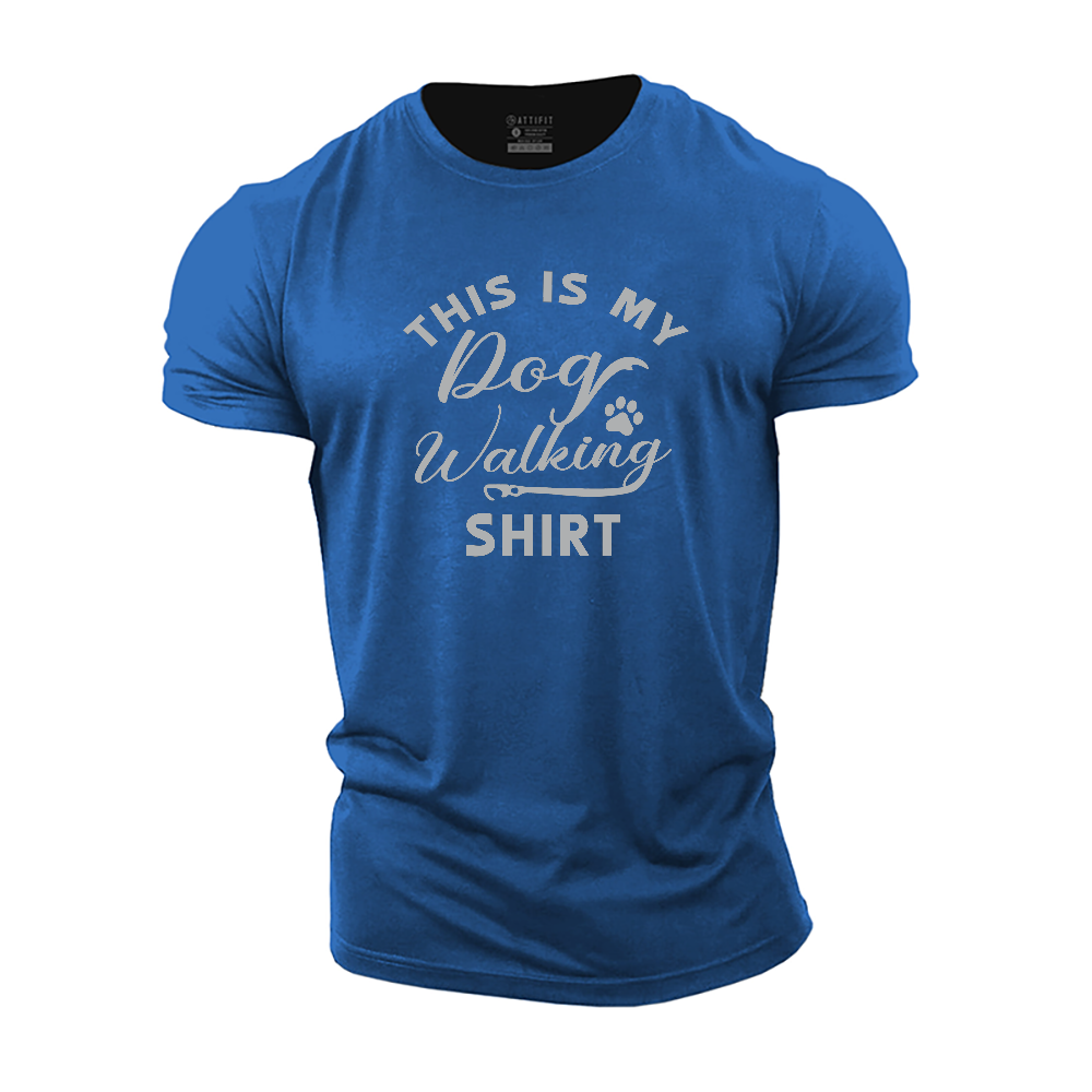 This Is My Dog Walking Shirt Cotton T-Shirt