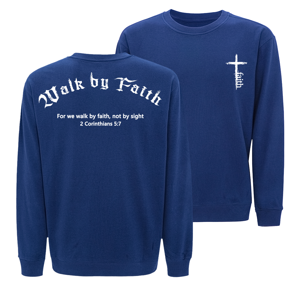 Walk by Faith Crewneck Sweatshirt