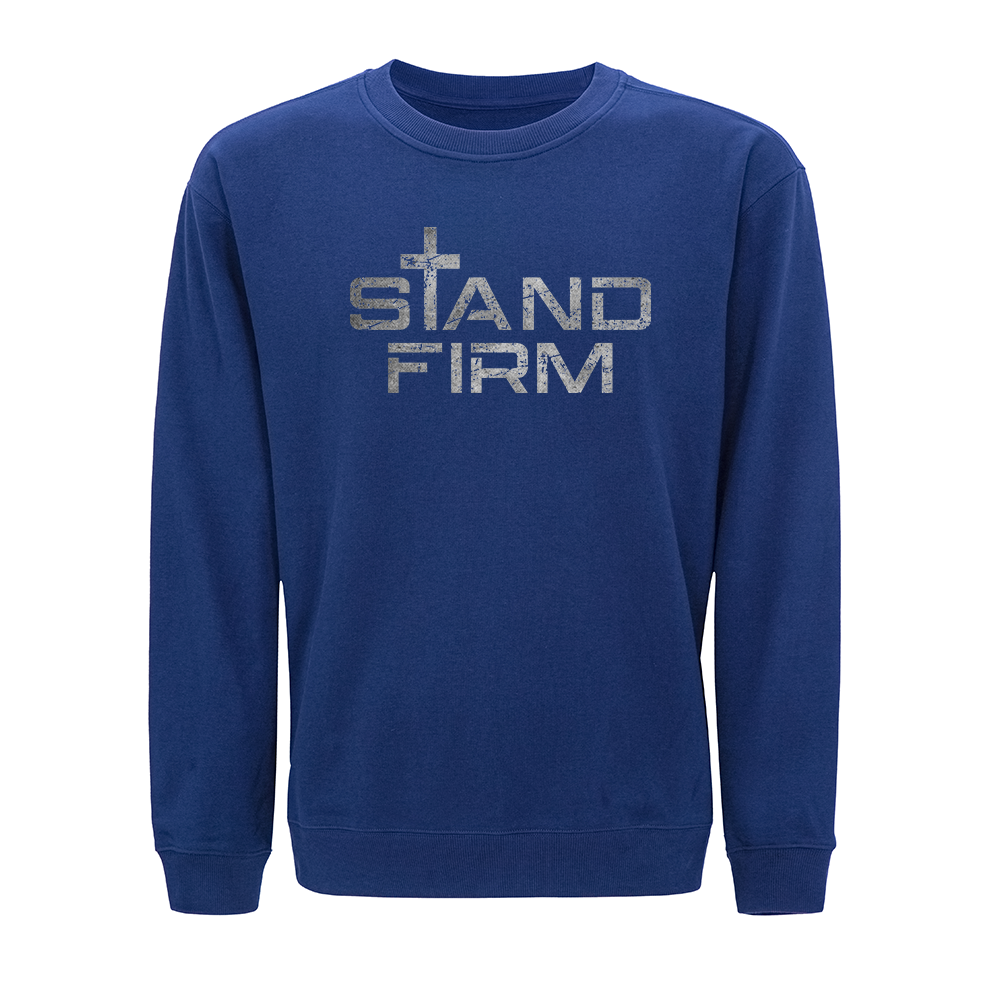 Stand Firm Crewneck Sweatshirt