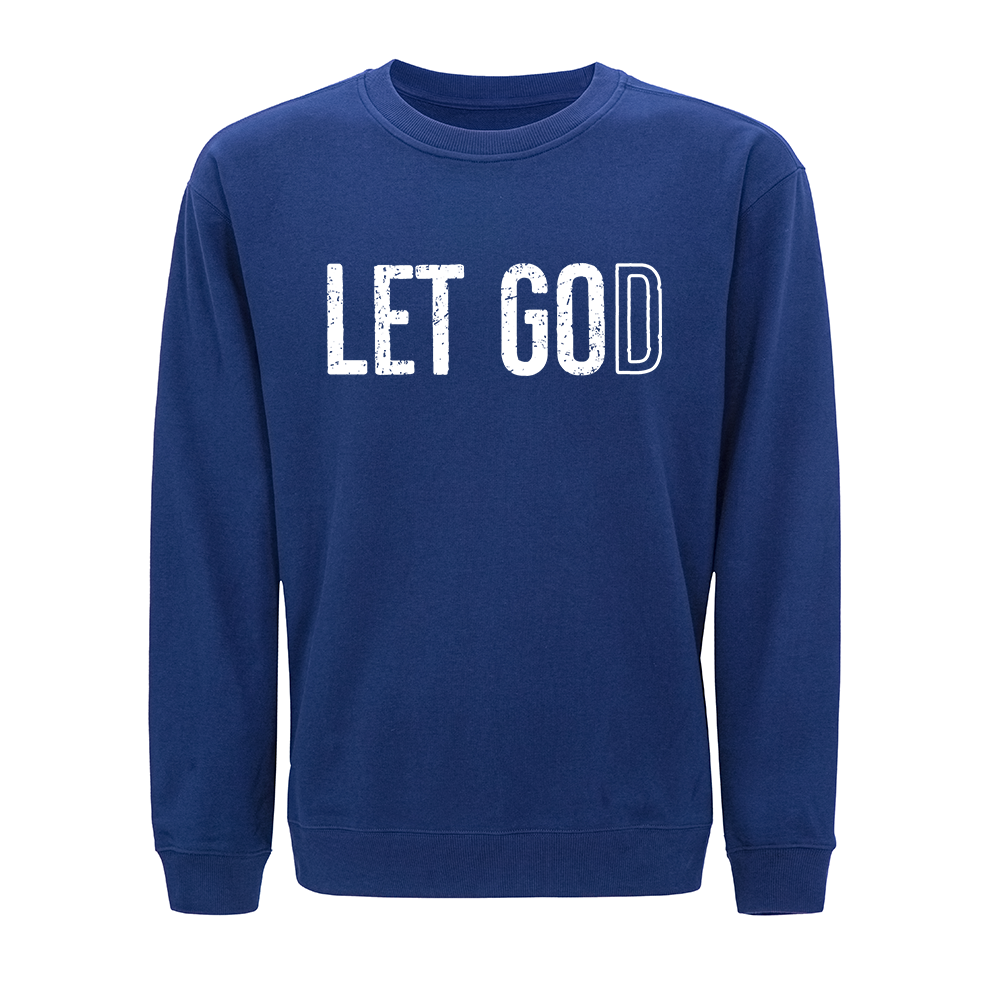 Let God Crewneck Sweatshirt