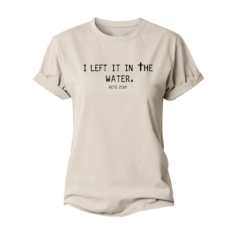 I Left It in The Water Women's Cotton T-Shirt