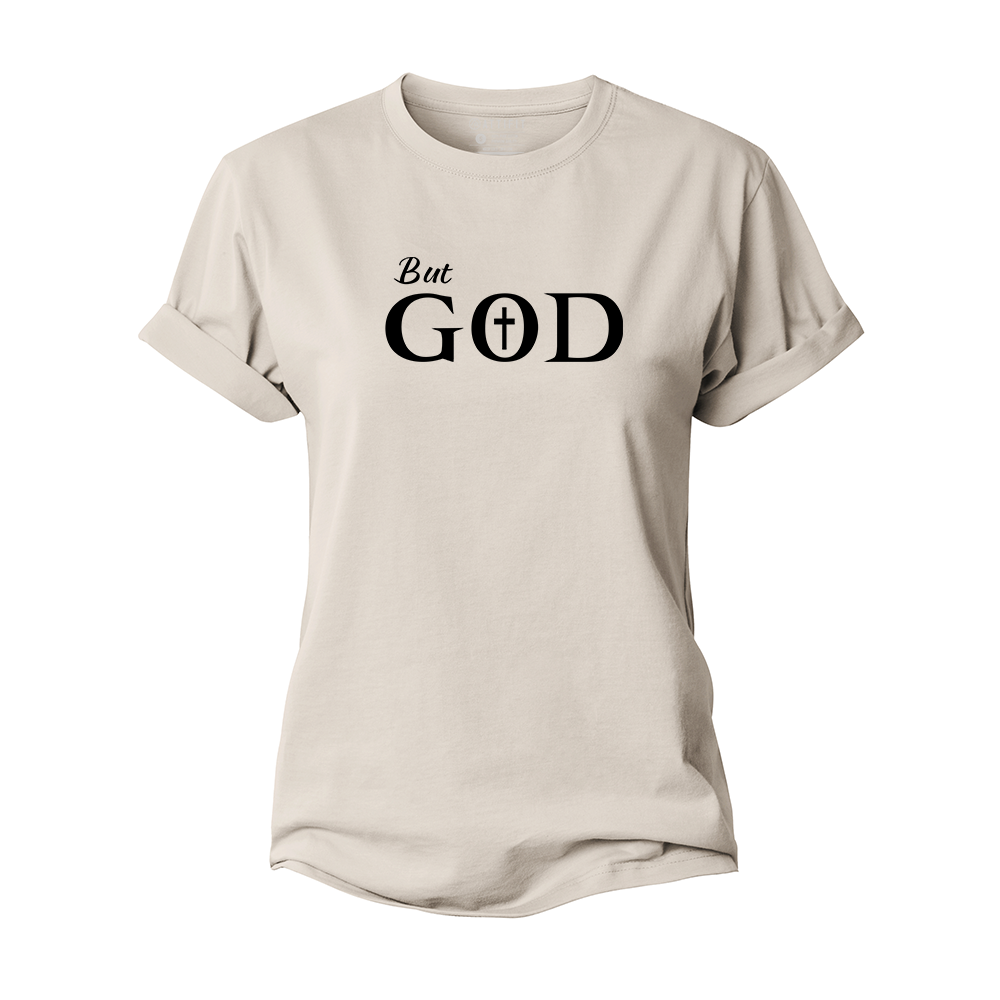 But God Women's Cotton T-Shirt