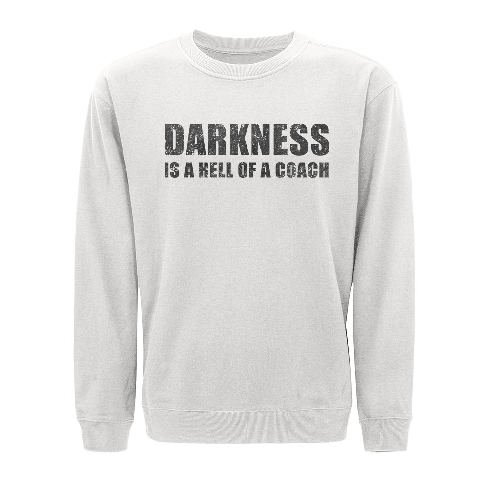 Darkness Is A Hell of A Coach Crewneck Sweatshirt