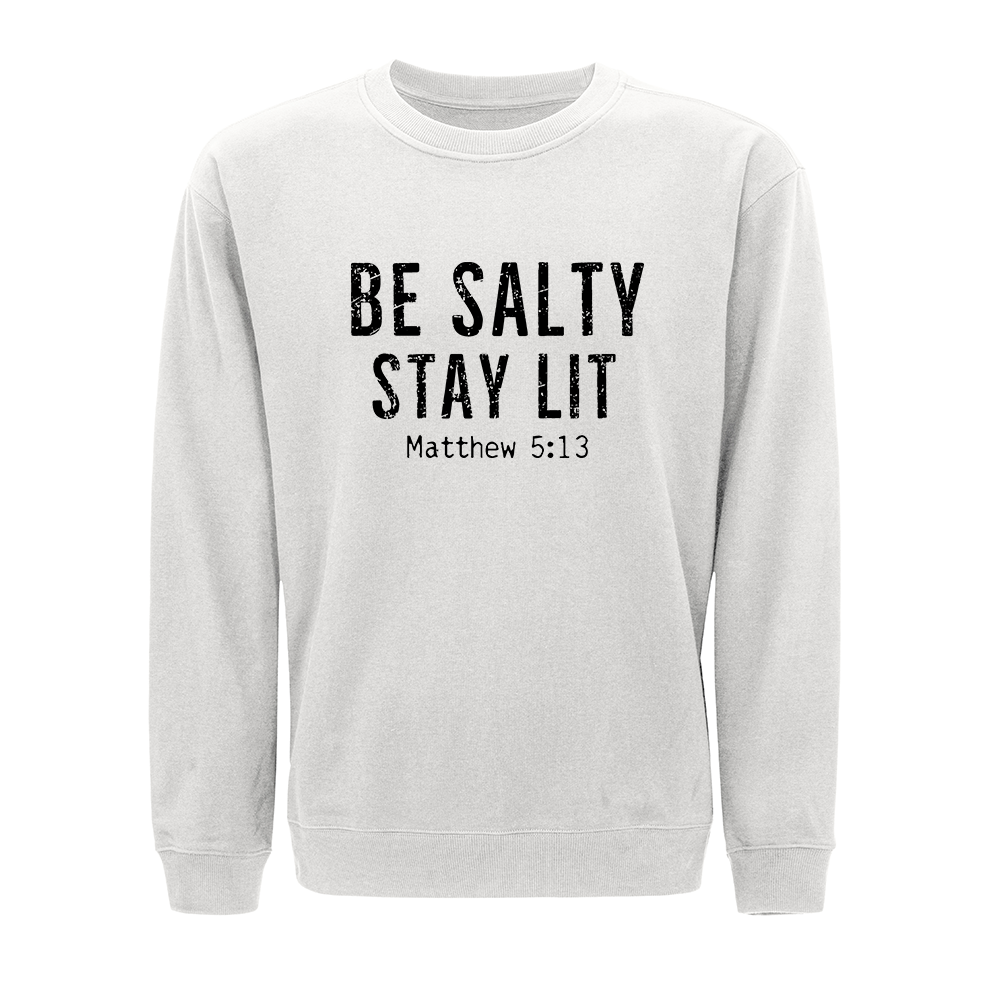 Be Salty Stay Lit Crewneck Sweatshirt