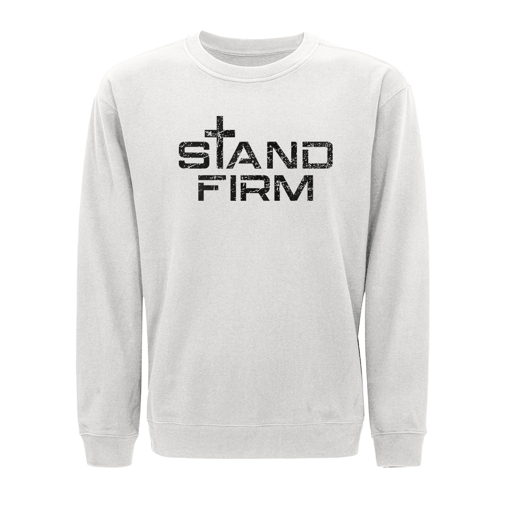 Stand Firm Crewneck Sweatshirt