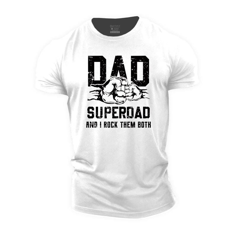 Super Dad And I Rock Them Both Cotton T-Shirt