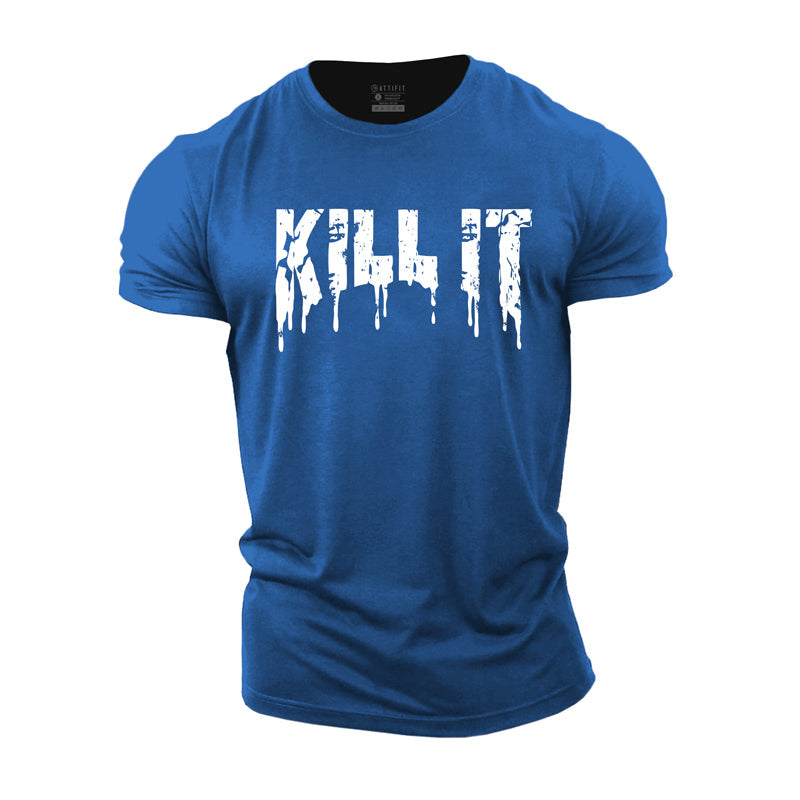 Kill It Cotton T-Shirt