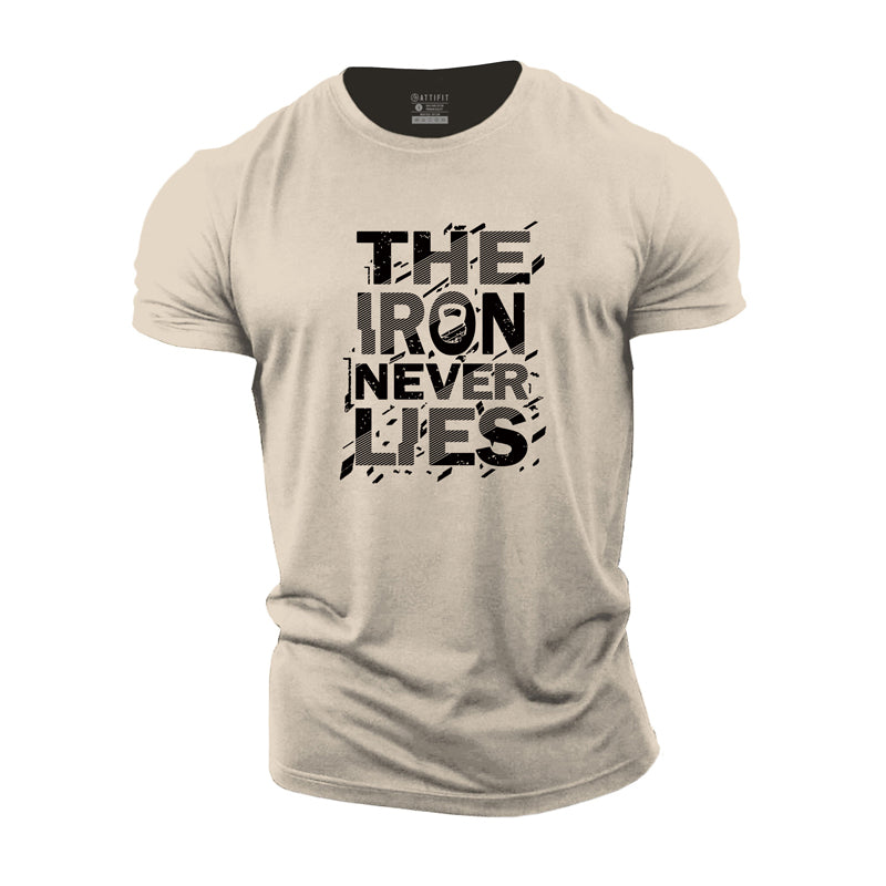 The Iron Never Lies Cotton T-Shirt