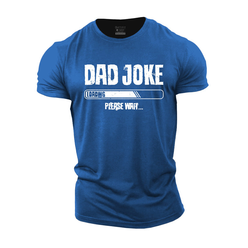 Dad Joke Loading Cotton T-Shirt