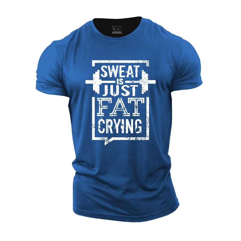 Sweat Is Just Fat Crying Cotton T-Shirt