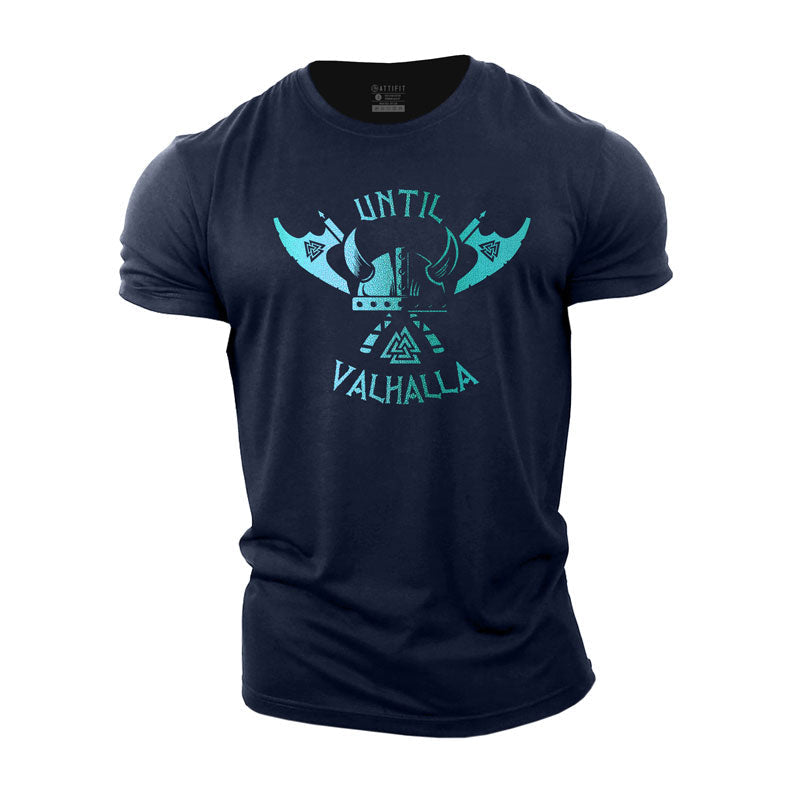 Until Valhalla Cotton T-Shirt