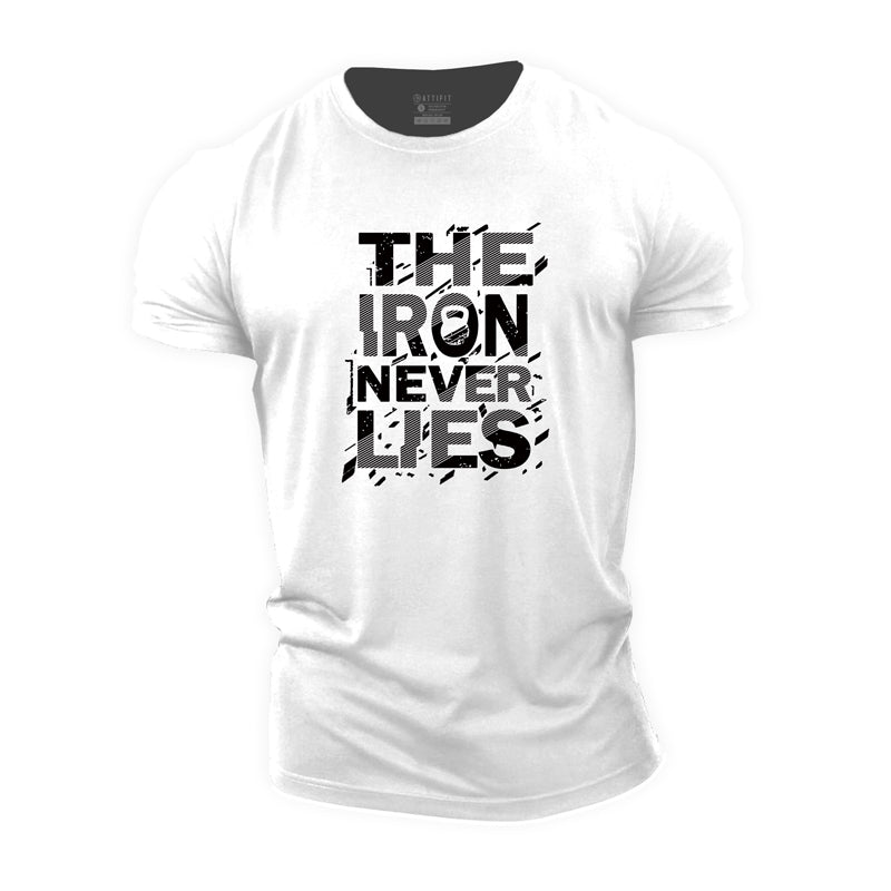 The Iron Never Lies Cotton T-Shirt